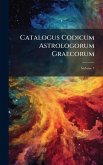 Catalogus Codicum Astrologorum Graecorum Catalogus Codicum Astrologorum Graecorum