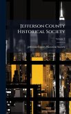 Jefferson County Historical Society Jefferson County Historical Society