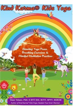 Kind Karma® Kids Yoga - Telano, Dean Kind Karma® Kids Yoga - Telano, Dean