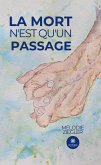 La mort n'est qu'un passage (eBook, ePUB)