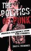 The Politics of Punk (eBook, PDF)