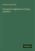 The Basis for Legislation on Fishery Questions