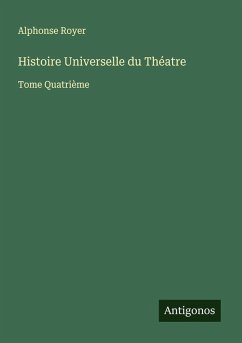 Cover Histoire Universelle du Théatre