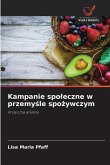 Kampanie spoleczne w przemyśle spożywczym