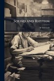 Sound and Rhythm Sound and Rhythm