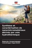 Synthèse et caractérisation de nano/micromatériaux dérivés par voie hydrothermique
