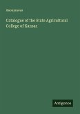 Catalogue of the State Agricultural College of Kansas