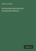 Die Künstlerinschriften auf Griechischen Münzen