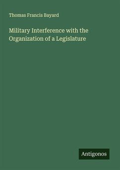 Cover Military Interference with the Organization of a Legislature