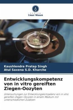 Cover Entwicklungskompetenz von in vitro gereiften Ziegen-Oozyten