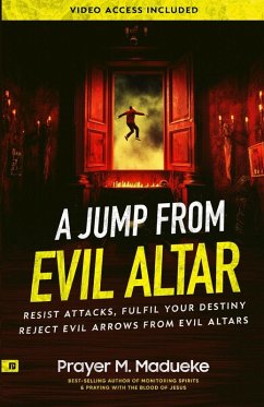 A Jump From Evil Altar - Madueke, Prayer M.