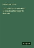 The Clinical History and Exact Localization of Perinephritic Abscesses The Clinical History and Exact Localization of Perinephritic Abscesses