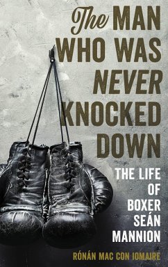 Cover The Man Who Was Never Knocked Down (eBook, PDF)