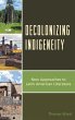 Decolonizing Indigeneity (eBook, PDF) - Bild 1