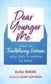Dear Younger Me (eBook, PDF)