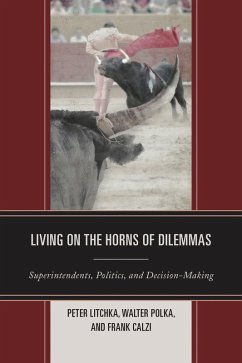 Living on the Horns of Dilemmas (eBook, PDF) - Litchka, Peter R.; Polka, Walter S.; Calzi, Frank