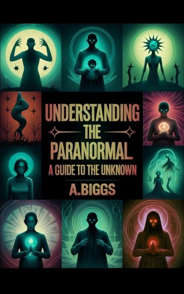 Understanding the Paranormal (eBook, ePUB) Understanding the Paranormal (eBook, ePUB)