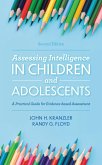 Assessing Intelligence in Children and Adolescents (eBook, PDF)