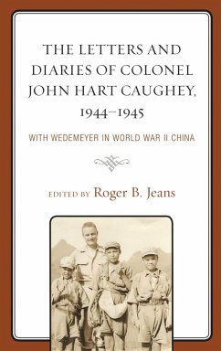 Cover The Letters and Diaries of Colonel John Hart Caughey, 1944-1945 (eBook, PDF)