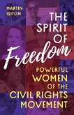 The Spirit of Freedom (eBook, PDF)