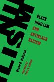 Black Nihilism and Antiblack Racism (eBook, PDF)