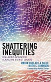 Shattering Inequities (eBook, PDF)