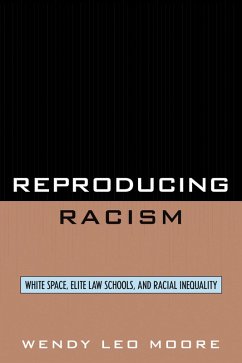 Reproducing Racism (eBook, PDF) - Moore, Wendy Leo