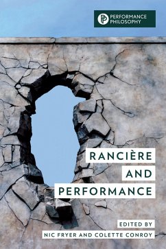 Rancière and Performance (eBook, PDF) Rancière and Performance (eBook, PDF)