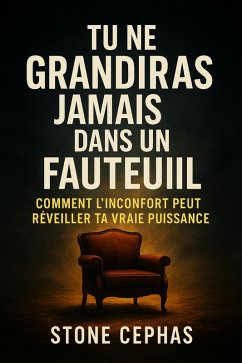 Cover Tu ne grandiras jamais dans un fauteuil (eBook, ePUB)