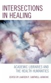 Intersections in Healing (eBook, PDF)
