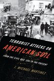 Terrorist Attacks on American Soil (eBook, PDF)