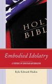 Embodied Idolatry (eBook, PDF)
