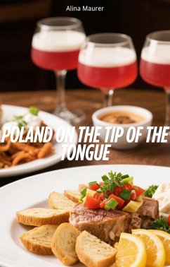 Poland on The Tip of the Tongue (eBook, ePUB) - Maurer, Alina