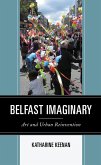 Belfast Imaginary (eBook, PDF) Belfast Imaginary (eBook, PDF)