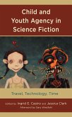 Child and Youth Agency in Science Fiction (eBook, PDF)