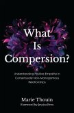 What Is Compersion? (eBook, PDF)