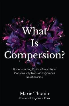 What Is Compersion? (eBook, PDF) - Thouin, Marie