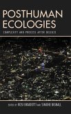 Posthuman Ecologies (eBook, PDF)