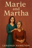 Marie and Martha (eBook, ePUB) Marie and Martha (eBook, ePUB)