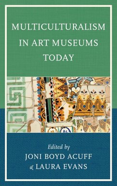 Cover Multiculturalism in Art Museums Today (eBook, PDF)