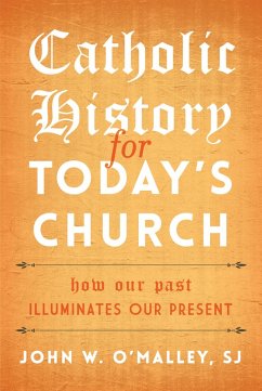 Cover Catholic History for Today's Church (eBook, PDF)