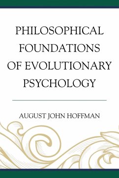 Cover Philosophical Foundations of Evolutionary Psychology (eBook, PDF)