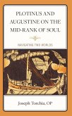 Plotinus and Augustine on the Mid-Rank of Soul (eBook, PDF)