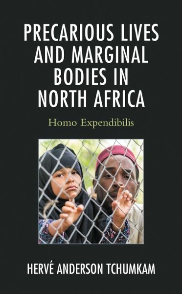 Precarious Lives and Marginal Bodies in North Africa (eBook, PDF)