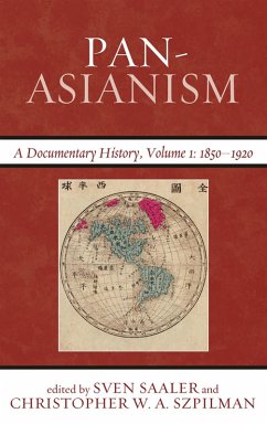 Pan-Asianism (eBook, PDF) Pan-Asianism (eBook, PDF)