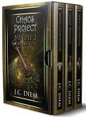 Chaos Project Bundle 2: Books 5 - 7 (Chaos Project Bundles, #2) (eBook, ePUB) Chaos Project Bundle 2: Books 5 - 7 (Chaos Project Bundles, #2) (eBook, ePUB)