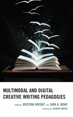 Cover Multimodal and Digital Creative Writing Pedagogies (eBook, PDF)