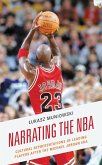 Narrating the NBA (eBook, PDF)