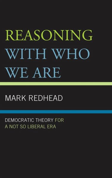 Reasoning With Who We Are (eBook, PDF)