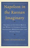 Napoleon in the Russian Imaginary (eBook, PDF)